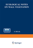 S Segal, S. Segal - Ecological Notes on Wall Vegetation