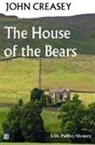 John Creasey - House of the Bears
