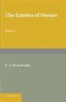 Horace, Evelyn Shirley Horace Shuckburgh, Evelyn Shirley Shuckburgh - Epistles of Horace Book I