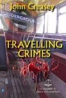 John Creasey - Travelling Crimes