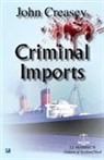 John Creasey, J. J. Marric - Criminal Imports