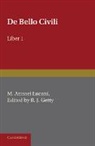 R. J. Getty, Getty R. J., Lucan, Lucan - De Bello Civili I