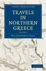 Leake, William Martin Leake - Travels in Northern Greece 4 Volume Set