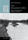 Peter Thonemann, Peter (University of Oxford) Thonemann - Maeander Valley
