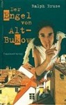 Ralph Bruse - Der Engel von Alt-Bukow