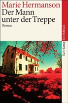Marie Hermanson - Der Mann unter der Treppe