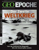 Peter-Matthias Gaede, Michae Schaper - Geo Epoche - 44: Der Zweite Weltkrieg. Tl.2