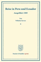 Wilhelm Sievers - Reise in Peru und Ecuador.