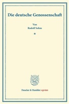 Rudolph Sohm - Die deutsche Genossenschaft.