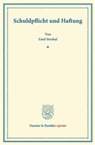 Emil Strohal - Schuldpflicht und Haftung.
