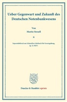 Moritz Stroell - Ueber Gegenwart und Zukunft des Deutschen Notenbankwesens.
