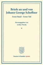 Arthu Warda, Arthur Warda - Briefe an und von Johann George Scheffner.