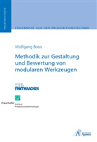 Wolfgang Boos - Methodik zur Gestaltung und Bewertung von modularen Werkzeugen