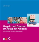 Lothar Klein - Regeln und Grenzen im Alltag mit Kindern