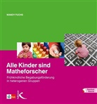 Mandy Fuchs - Alle Kinder sind Matheforscher
