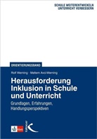 Meltem Avci-Werning, Rolf Werning, Meltem Avci-Werning, Avci-Werning (Dr. rer. n, Rolf Werning, Rol Werning (Dr. phil.)... - Herausforderung Inklusion in Schule und Unterricht