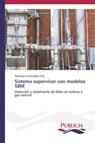 Sebastian Fuentealba Toro - Sistema supervisor con modelos SBM