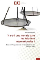 Jean-Gabriel Vermeire, Vermeire-j - Y a t il une morale dans les