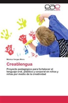 Mónica Vargas Mora - Creatilengua