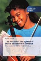 Randy Tillmutt - The History of the System of Music Education in Jamaica