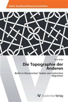 P nar Bo a, P¿nar Bo¿a, Pinar Boga - Die Topographie der Anderen