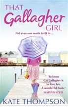 Lucy O'Sullivan, Kate Thompson, Thompson Kate - That Gallagher Girl