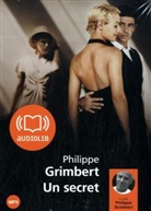 Philippe Grimbert, Philippe (1948-....) Grimbert, Pierre Grimbert, Philippe Grimbert - Un secret (Livre audio)