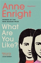 Anne Enright, Enright Anne - What Are You Like ?