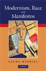 Laura Winkiel, Laura (University of Colorado Winkiel, Winkiel Laura - Modernism, Race and Manifestos