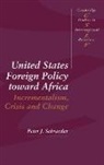 Schraeder Peter J., Peter J. Schraeder - United States Foreign Policy Toward Afri