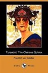 Friedrich Schiller - Turandot: The Chinese Sphinx (Dodo Press