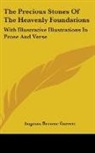 Augusta Bro Garrett, Augusta Browne Garrett - The Precious Stones of the Heavenly Foun