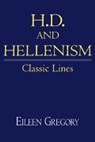Eileen Gregory, Eileen (University of Dallas) Gregory - H. D. And Hellenism