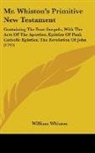 William Whiston - Mr. Whiston's Primitive New Testament: C