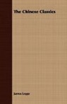 James Legge - The Chinese Classics