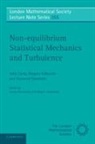 John Cardy, John L. Falkovich Cardy, Gregory Falkovich, Krzysztof Gawedzki - Non-Equilibrium Statistical Mechanics and Turbulence