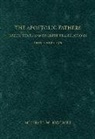 Michael W. Holmes, Michael W. (EDT) Holmes, Michael W Holmes, Michael W. Holmes - The Apostolic Fathers