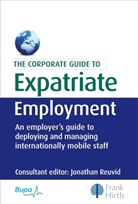 Jonathan Reuvid, Jonathan Reuvid - Corporate Guide to Expatriate Employment