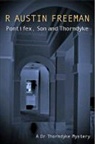 R. Austin Freeman, Richard Austin Freeman - Pontifex, Son & Thorndyke