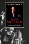 Matthew Roudan', Matthew C. Roudane, Matthew Roudane, Matthew C. Roudane, Matthew Charles Roudane, Matthew Roudané - Cambridge Companion to Sam Shepard