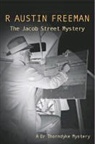R. Austin Freeman, Richard Austin Freeman - Jacob Street Mystery