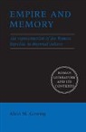 Alain M Gowing, Alain M. Gowing, Alain M. (University of Washington) Gowing - Empire and Memory