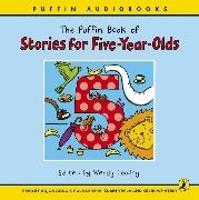Adjoa Andoh, Wendy Cooling, Rula Lenska, Zubin Varla, Kevin Whately, Adjoa Andoh... - The Puffin Book of Stories for Five-Year-Olds (Hörbuch) - Unabridged 2 CDs