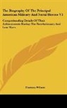 Thomas Wilson - The Biography of the Principal American