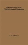 Unknown, Gregory Zilboorg - The Psychology of the Criminal ACT and Punishment