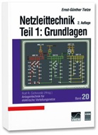 Ernst G Tietze, Ernst-Günther Tietze, Rolf R. Cichowski, Rol R Cichowski - Netzleittechnik. Tl.1
