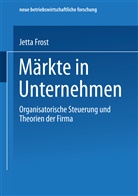 Jetta Frost - Märkte in Unternehmen