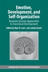 Marc D. Lewis, Marc D. (University of Toronto) Granic Lewis, Marc D. Granic Lewis, Isabela Granic, Granic Isabela, Marc D. Lewis... - Emotion, Development, and Self-Organization
