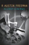R. Austin Freeman, Richard Austin Freeman - As a Thief in the Night