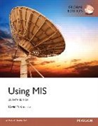David Kroenke, David M. Kroenke - Using MIS with MyMISLab, Global Edition